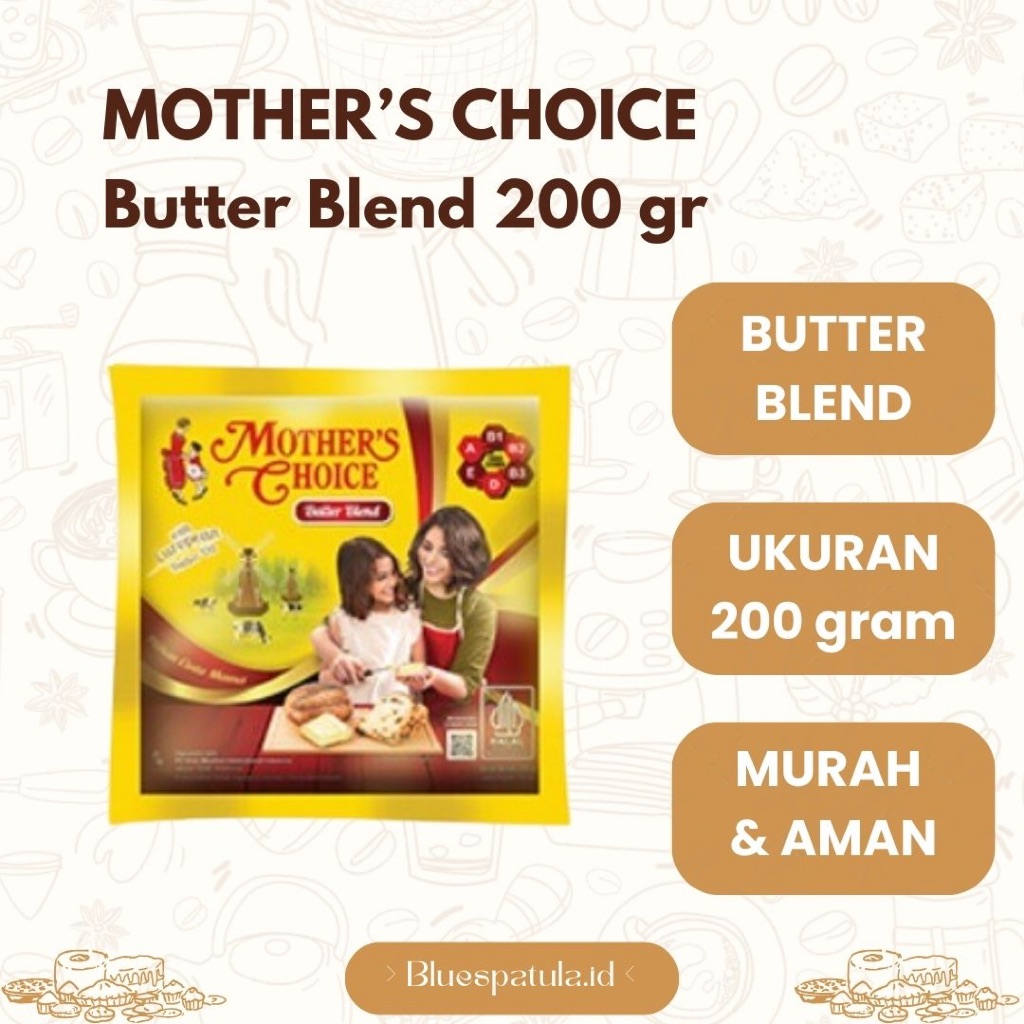 

Mothers Choice Butter Blend Kemasan 200 Gr / Mother Choice Butter Blend