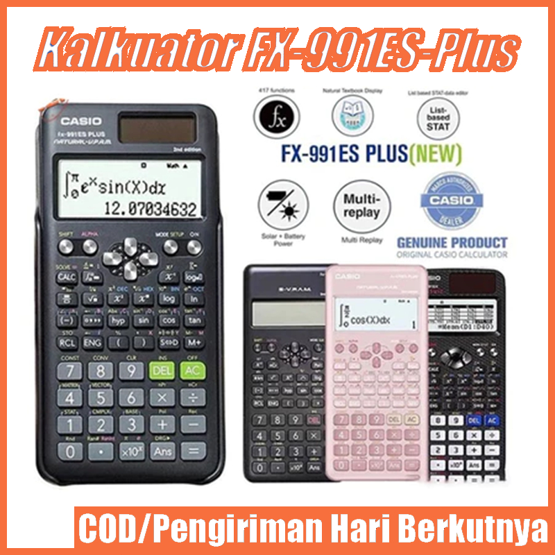

Casio FX-991EX/991ES-Plus Scientific Calculator with 417 Functions, Dual Power Source, 40 Constant Formula - Kalkulator Scientific Casio