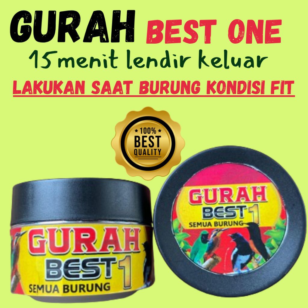GURAH BURUNG GURAH BEST ONE