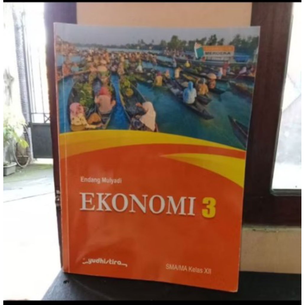 Buku Ekonomi SMA Kelas 12 Kurikulum Merdeka/Yudhistira