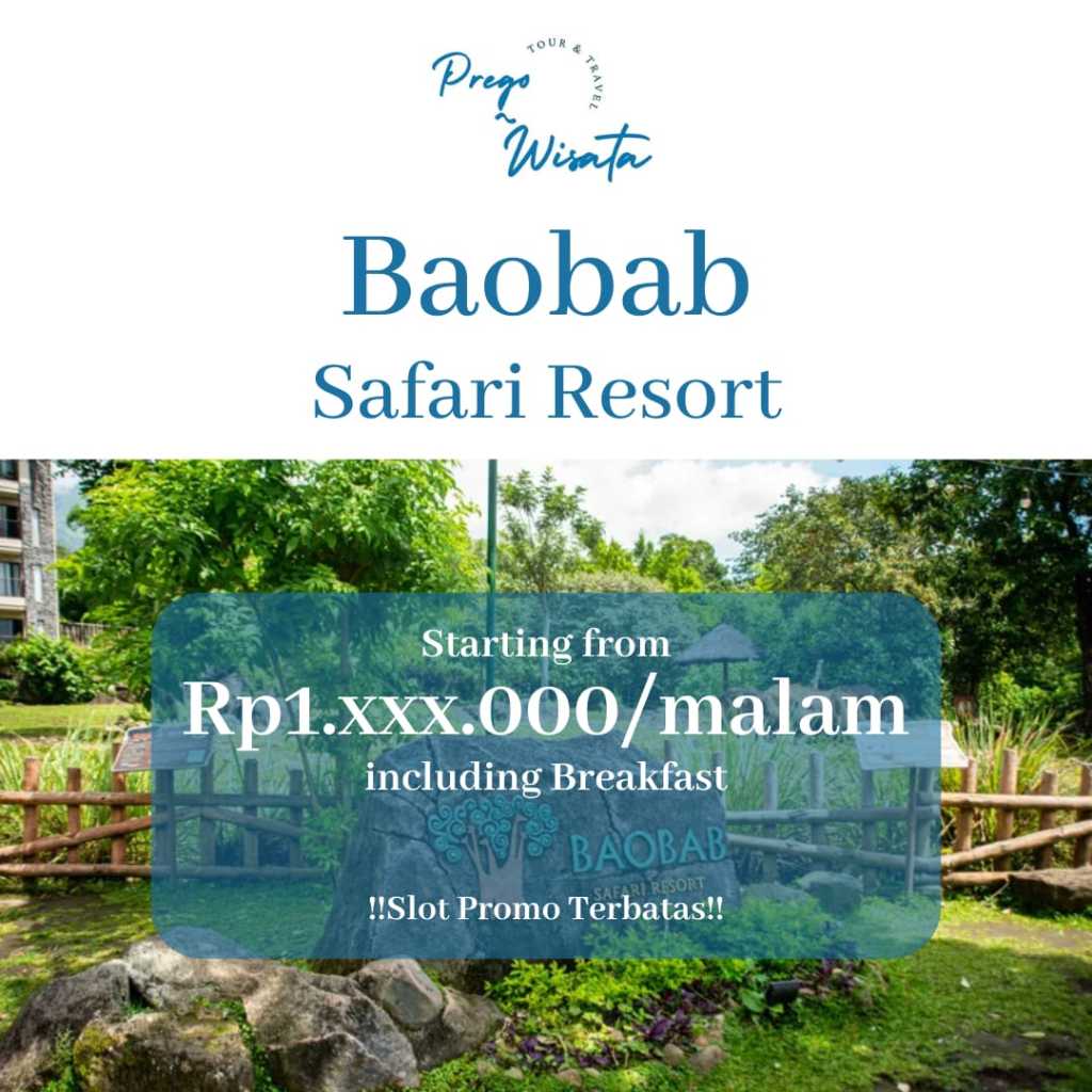 Voucher Baobab Safari Resort Pringen Pasuruan