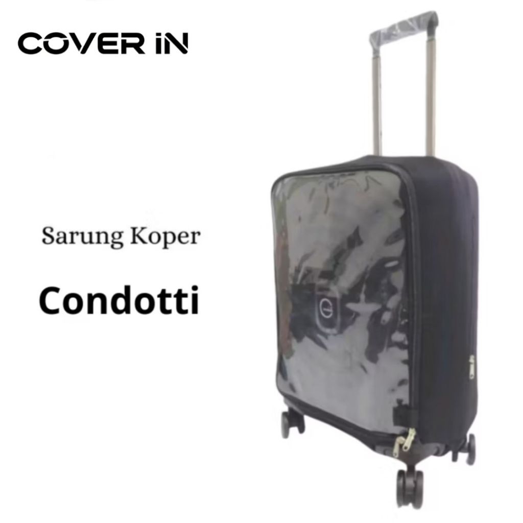 Sarung Cover Pelindung Koper Untuk Merk/Brand Koper Condotti Semua Ukuran