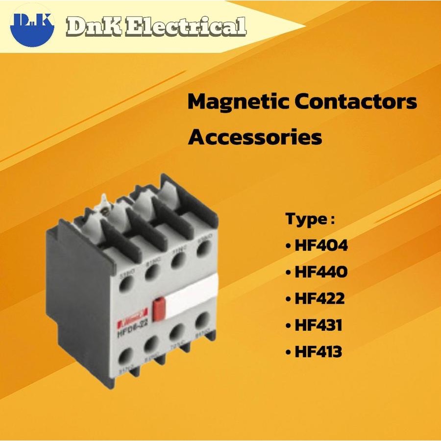 Magnetic Contactors Accessories Himel ( Type HF404, HF440, HF422, HF431 dan HF413 )