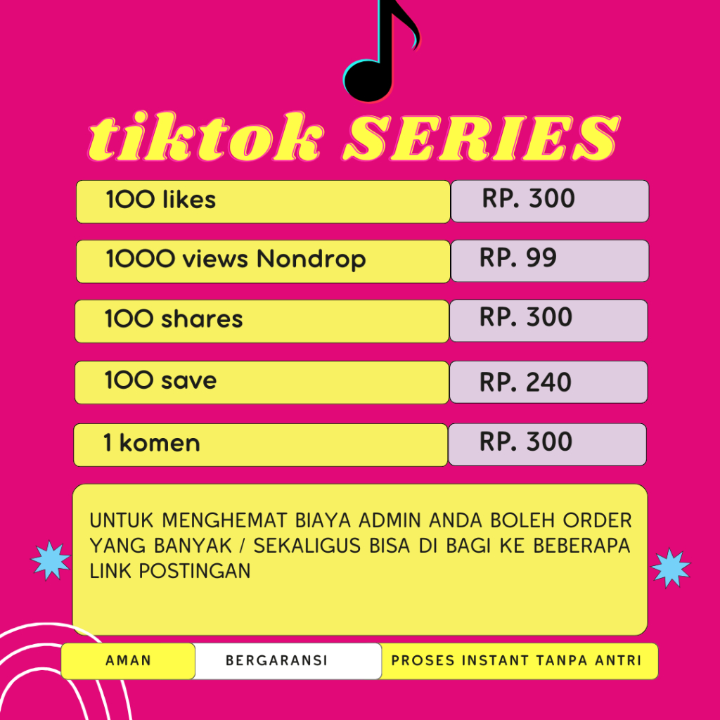 Tiktok Series | Like Views Save Share Komen High Quality Proses Instan 24/7 Beli Paket FYP TikTok Mu