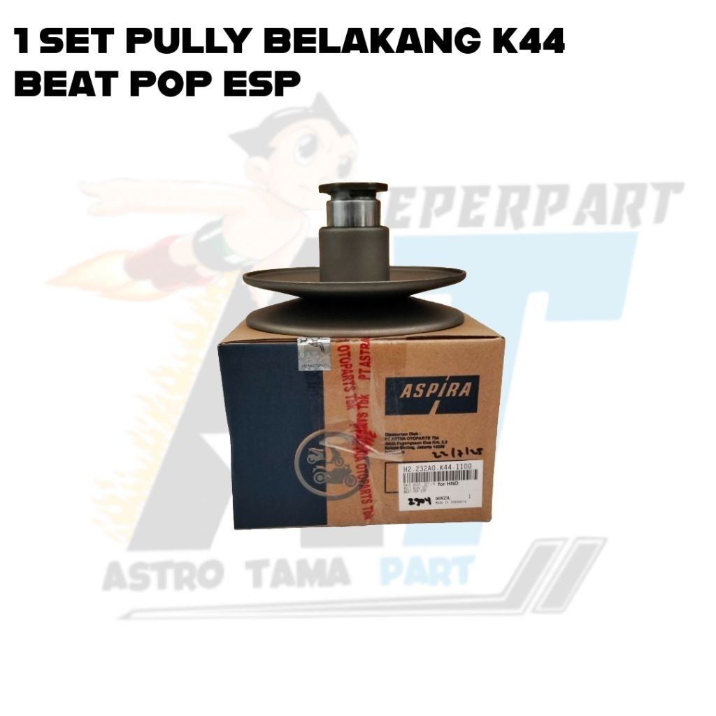 FACE ASSY SET PULLY BELAKANG K44 H2-232A0-K44-1100 BEAT POP ESP