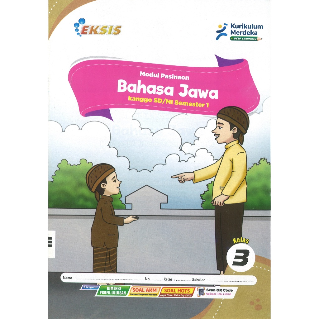 LKS Eksis Bahasa Jawa Kelas 3 SD Semester 1 Kurikulum Merdeka Tahun Ajaran 2025/2026