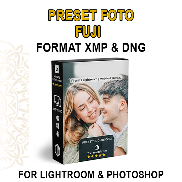 PRESET FOTO FUJI FORMAT XMP & DNG FOR LR & PS