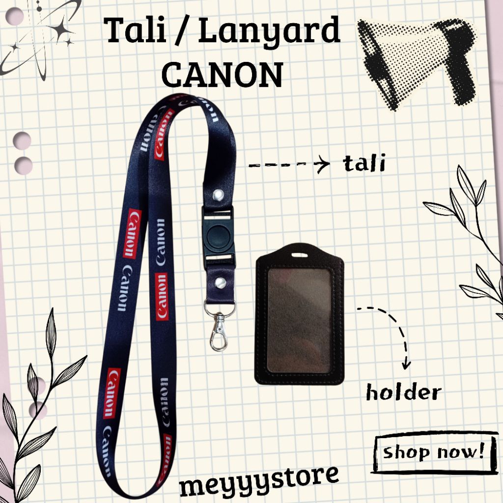 

Tali ID CARD / Lanyard CANON READYY [STOCK MELIMPAH] Termurahhh Harga Grosir!