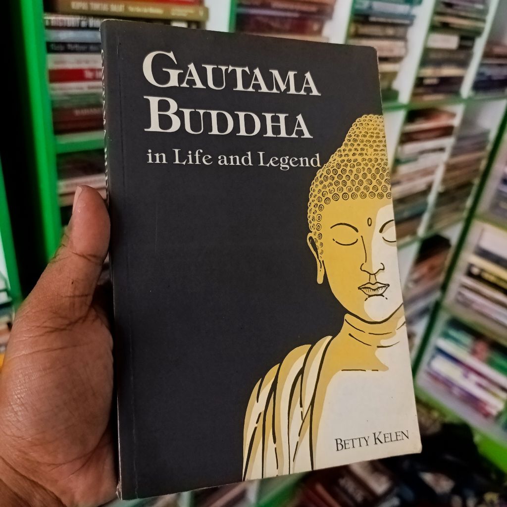 Gautama Budha in life and legend