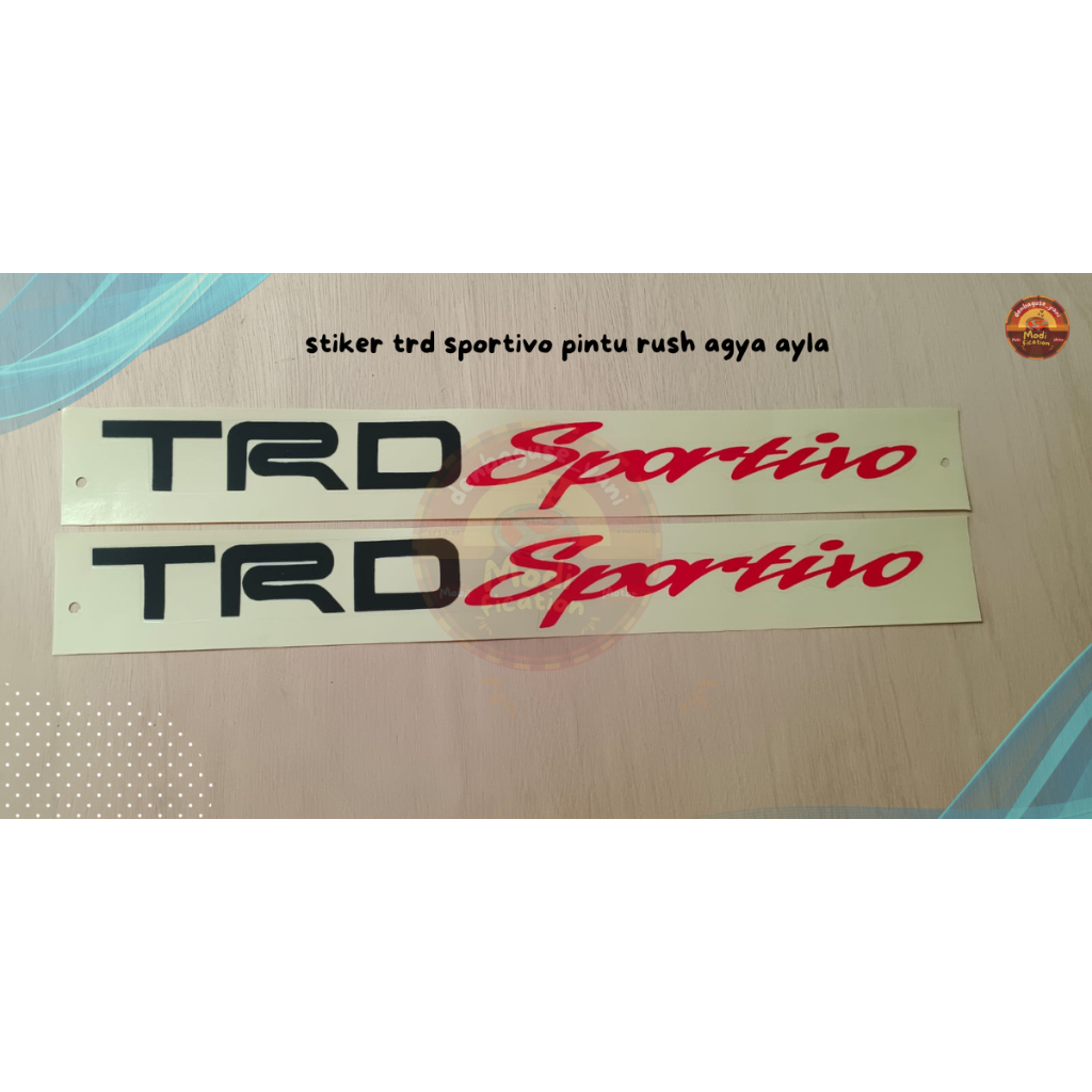 stiker trd rush agya ayla / stiker trd sportivo pintu rush agya ayla / stiker untuk universal