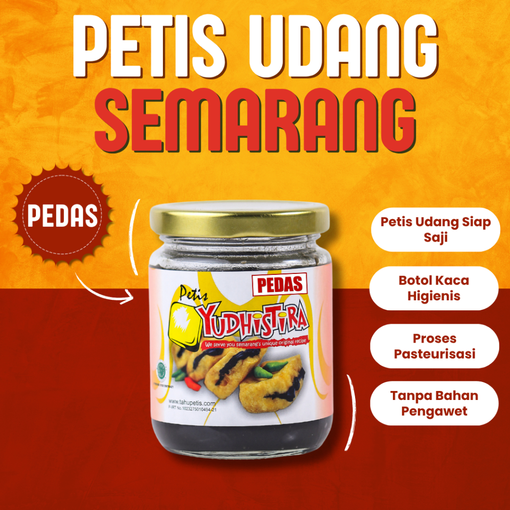 

Petis Yudhistira - Petis Udang Siap Saji Khas Semarang Rasa Pedas