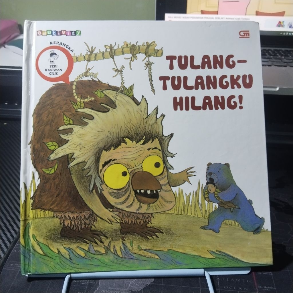 Buku cerita anak Seri Ilmuwan Cilik SIC Kerangka TULANG TULANGKU HILANG