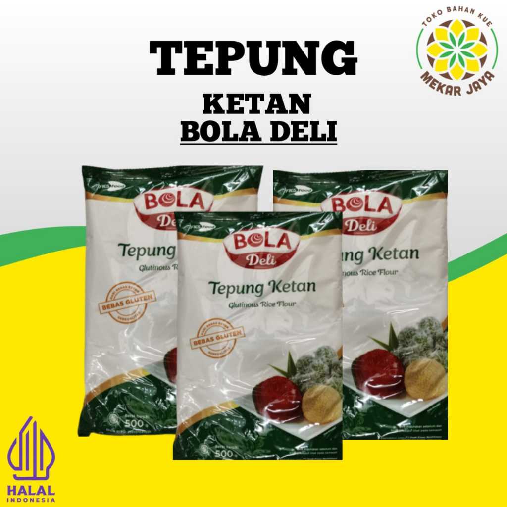

TEPUNG KETAN BOLA DELI 500G/Ketan Putih Bola Deli