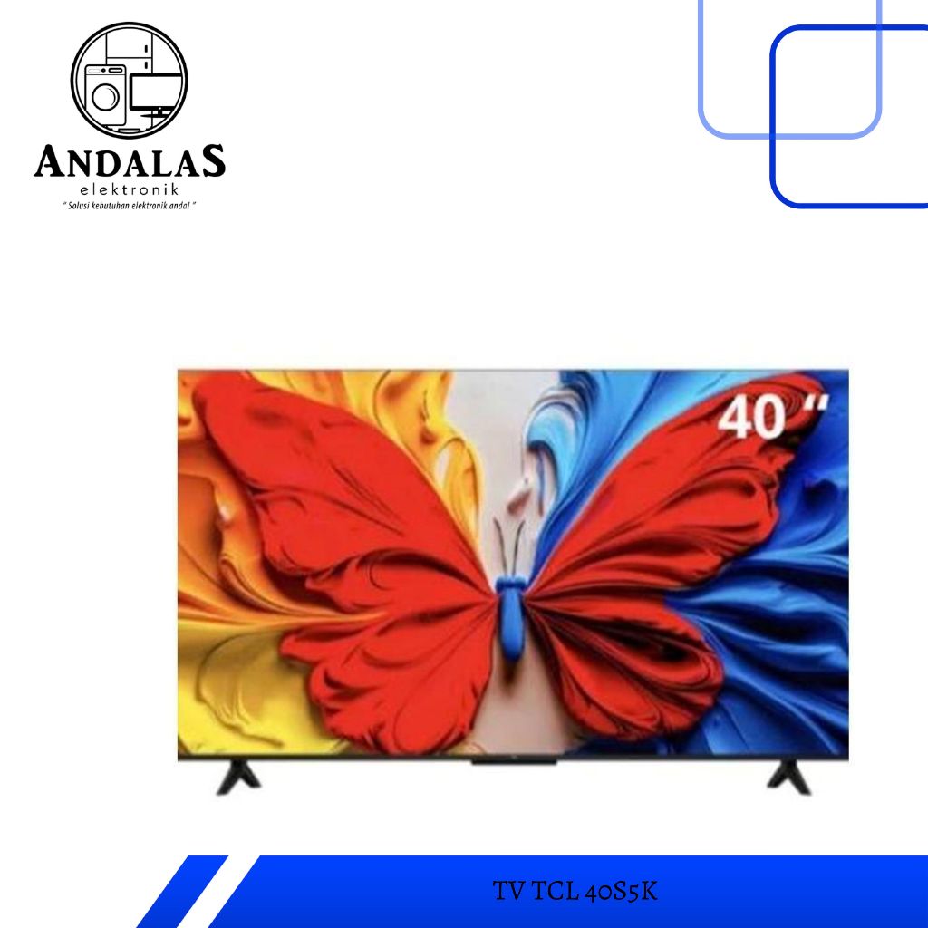 TCL TV 40 INCH SMART GOOGLE TV QLED FHD 40S5K / LED 40 INCH GOOGLE TV 40V5C QLED 2K FHD