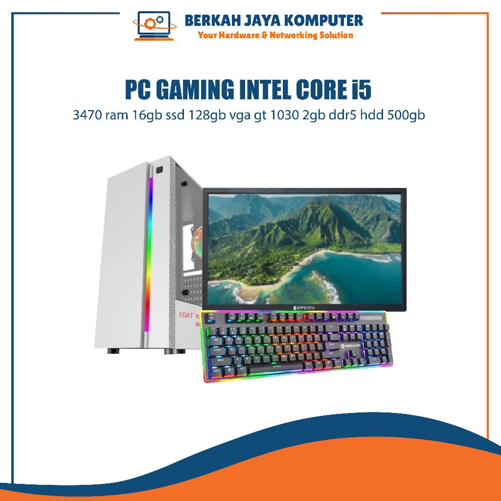 fullset pc gaming intel core i5 3470 ram 16gb ssd 128gb vga gt 1030 2gb ddr5 hdd 500gb suport valora