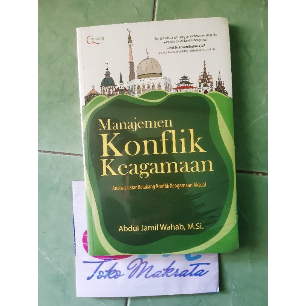 Buku murah MANAJEMEN KONFLIK KEAGAMAAN (Analisis Latar Belakang Konflik Keagamaan Aktual)