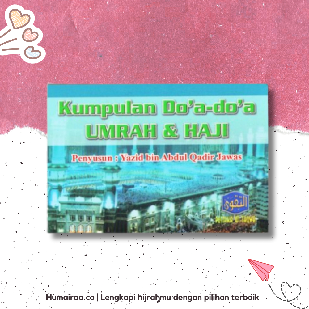 Souvenir Kumpulan Doa Umrah & Haji Pustaka At Taqwa 100% ORIGINAL TANPA RAGU Buku bacaan kitab agama