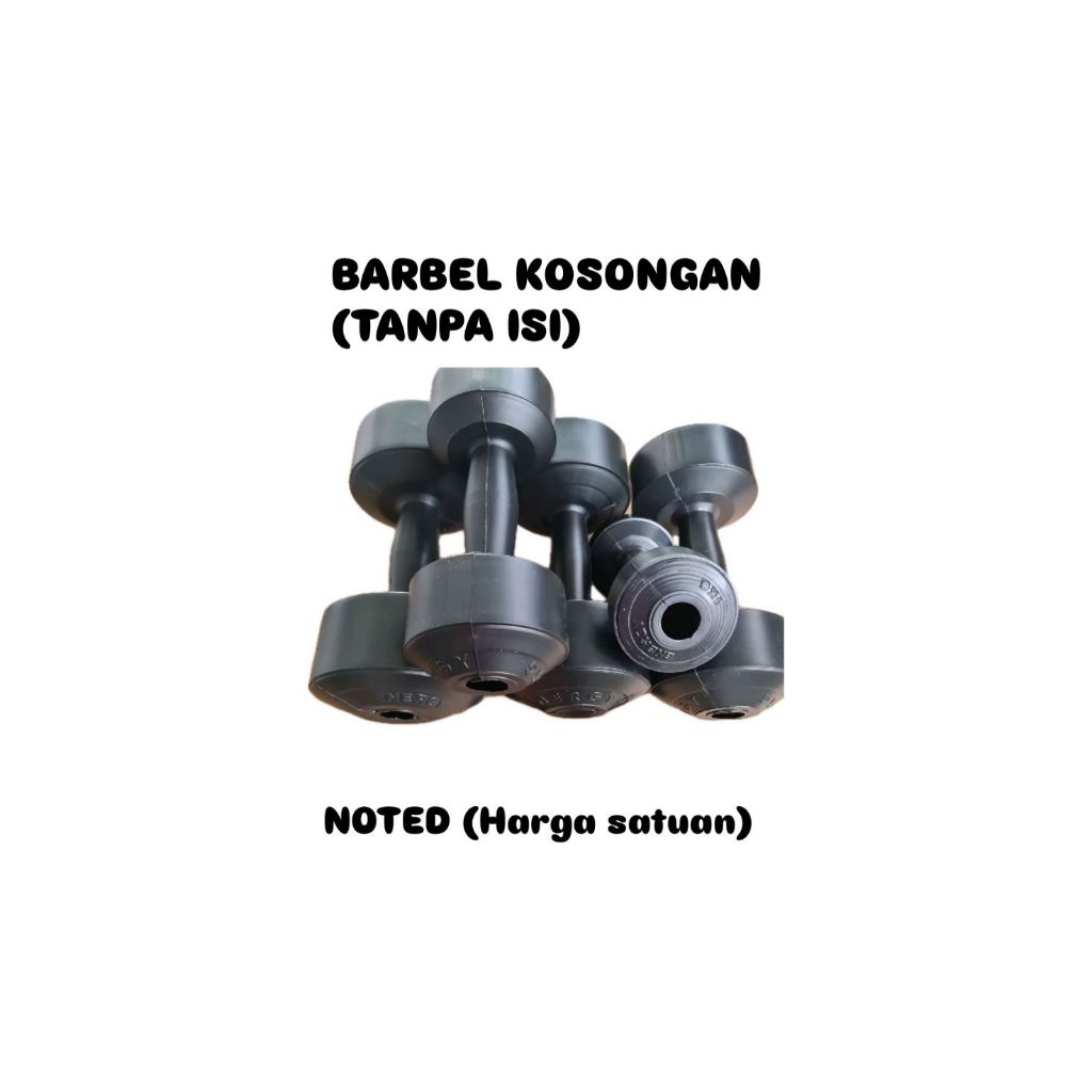 Dumbbell/barbel kosongan tanpa isi  (sudah dapat tutup) barbel kosongan isi 1pcs  dumbel kosongan 1k