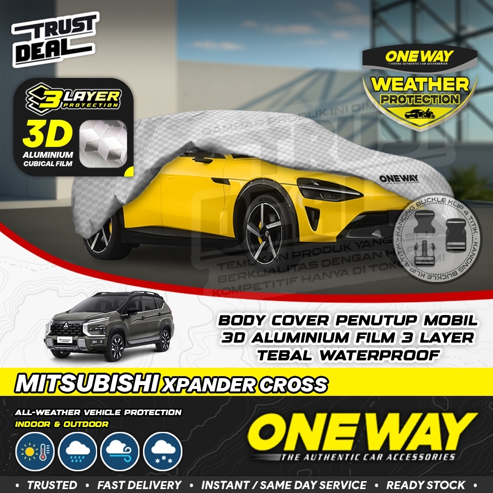 Body Cover Mobil 3 Layer XPANDER CROSS Aluminium Film ONEWAY Tebal Waterproof