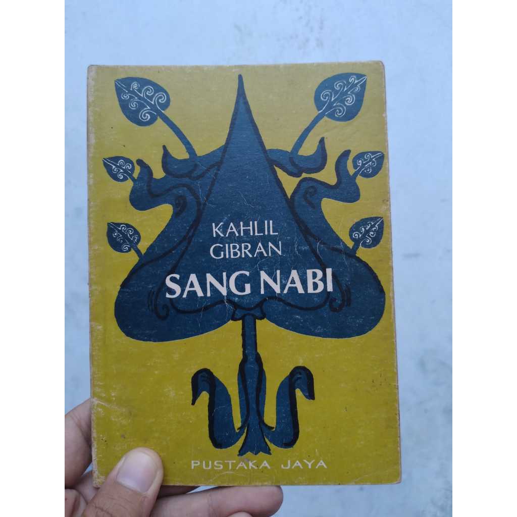 Buku Sang Nabi Penulis: Kahlil Gibran