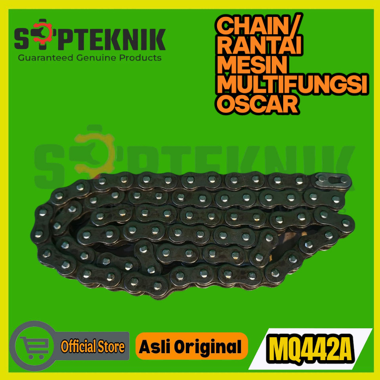 CHAIN/RANTAI MESIN MQ443A OSCAR