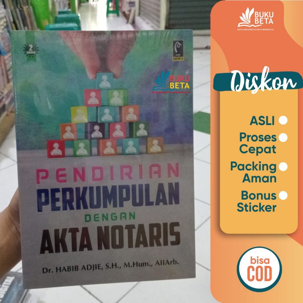 Pendirian Perkumpulan dengan Akta Notaris - Habib Adjie