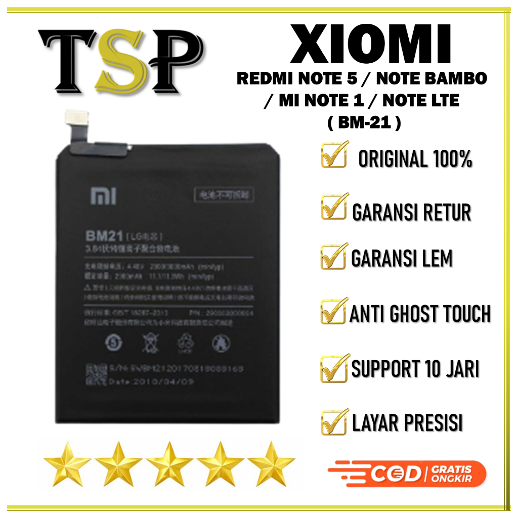 BATERAI XIOMI BM-21 REDMI NOTE 5 / NOTE BAMBO / MI NOTE 1 / NOTE LTE  BATERAI ORIGINAL 100%
