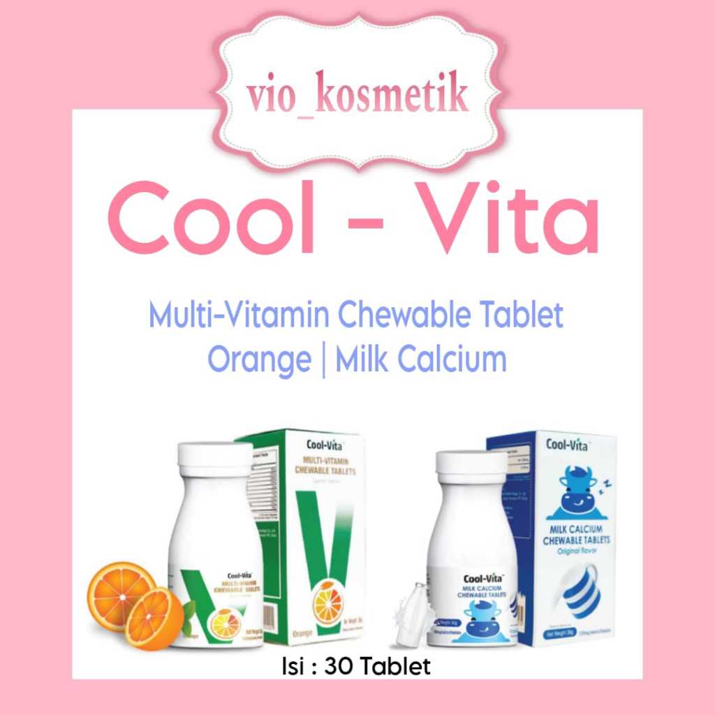 Cool Vita Chewable Penggemuk Badan Dan Peninggi Badan Isi 30 Tablet