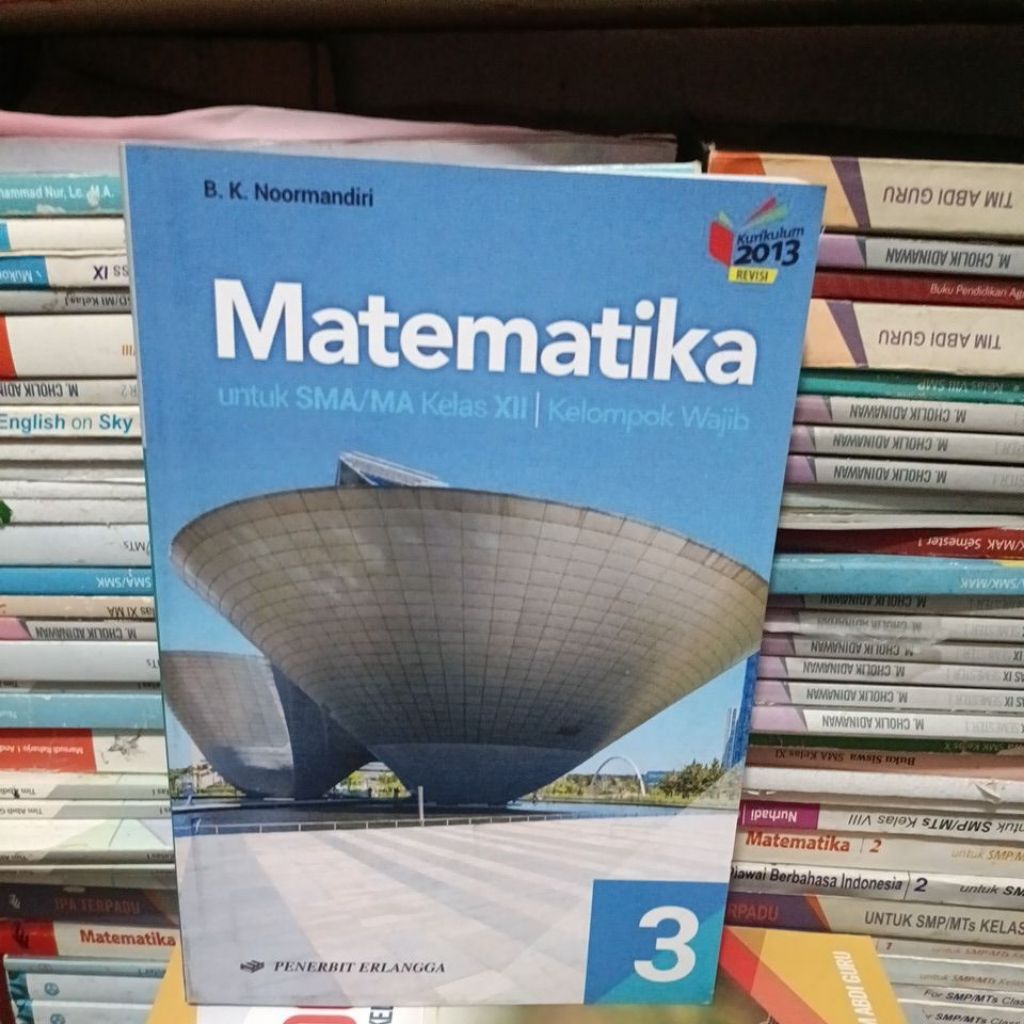 original bekas buku matematika untuk SMA kelas 12 kelompok wajib