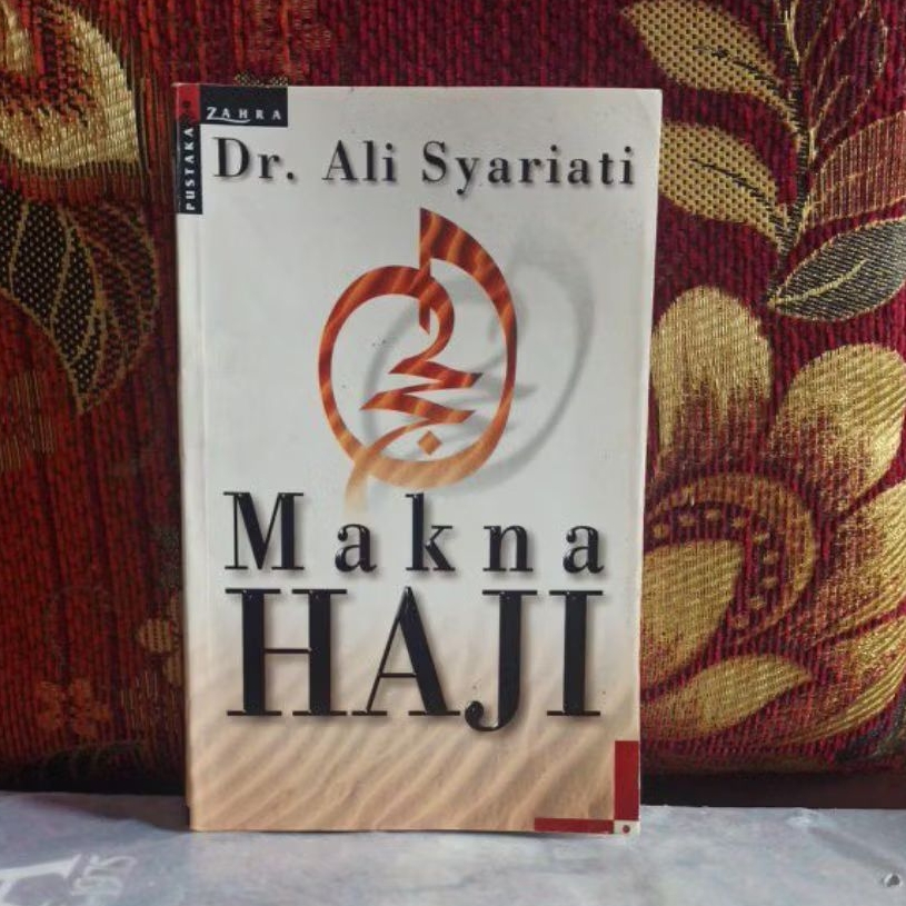 Buku Original Makna Haji Dr Ali Syariati Bekas