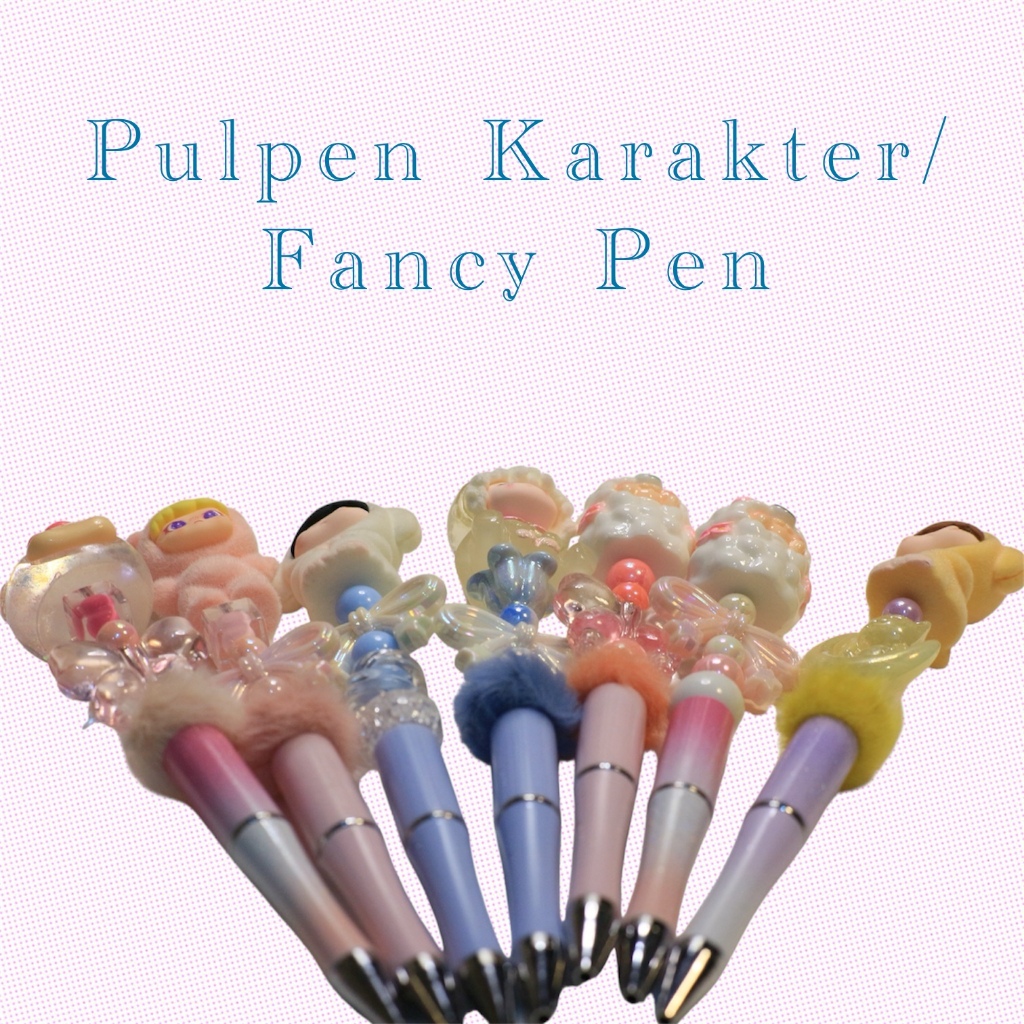 

Pulpen Karakter/ Fancy Pen/ DIY Pulpen