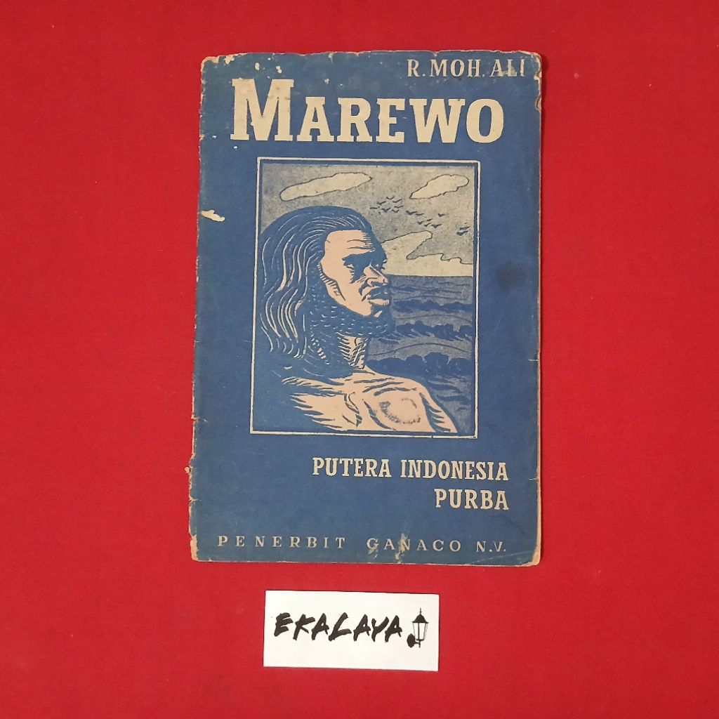 Buku Sastra MAREWO PUTERA INDONESIA PURBA - R. Moh. Ali