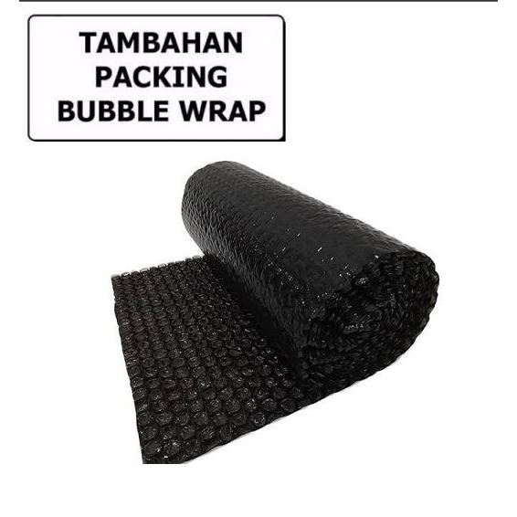 

TAMBAHAN BUBBLE WRAP