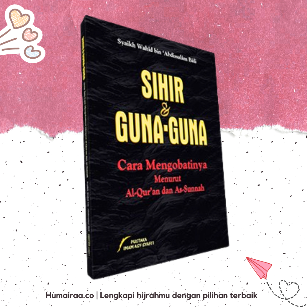 Sihir & Guna guna Pustaka Imam Syafii 100% ORIGINAL TANPA RAGU Buku bacaan kitab agama islam sesuai 