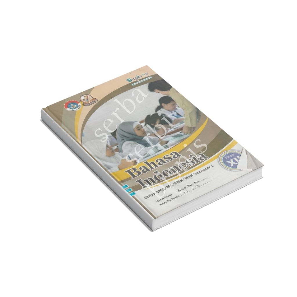 Buku LKS Bahasa Indonesia Kelas XII SMA/SMK/MA – Kurikulum Merdeka Belajar Bahasa Indonesia jadi leb