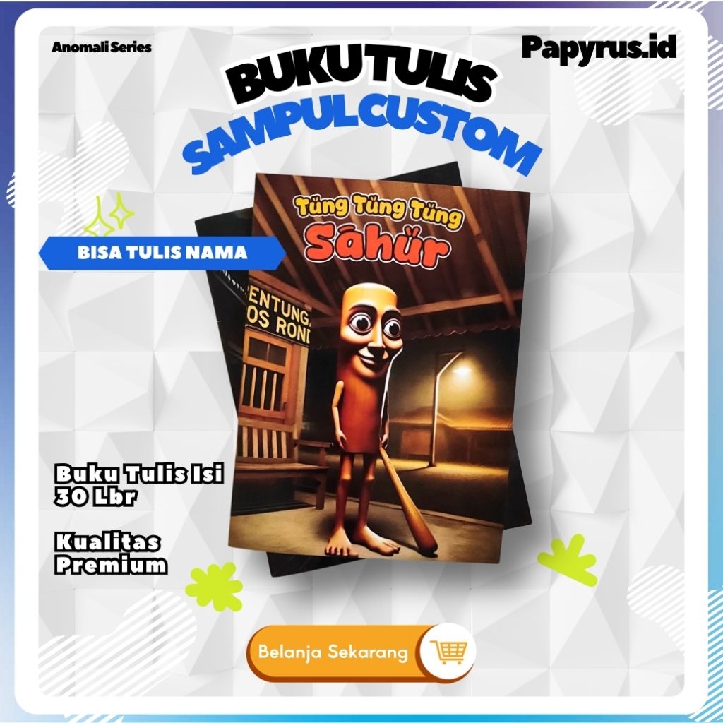 

BUKU TULIS SEKOLAH CUSTOM/ISI 30 LEMBAR/SAMPUL TUNG TUNG SAHUR/MURAH DAN BISA NAMA