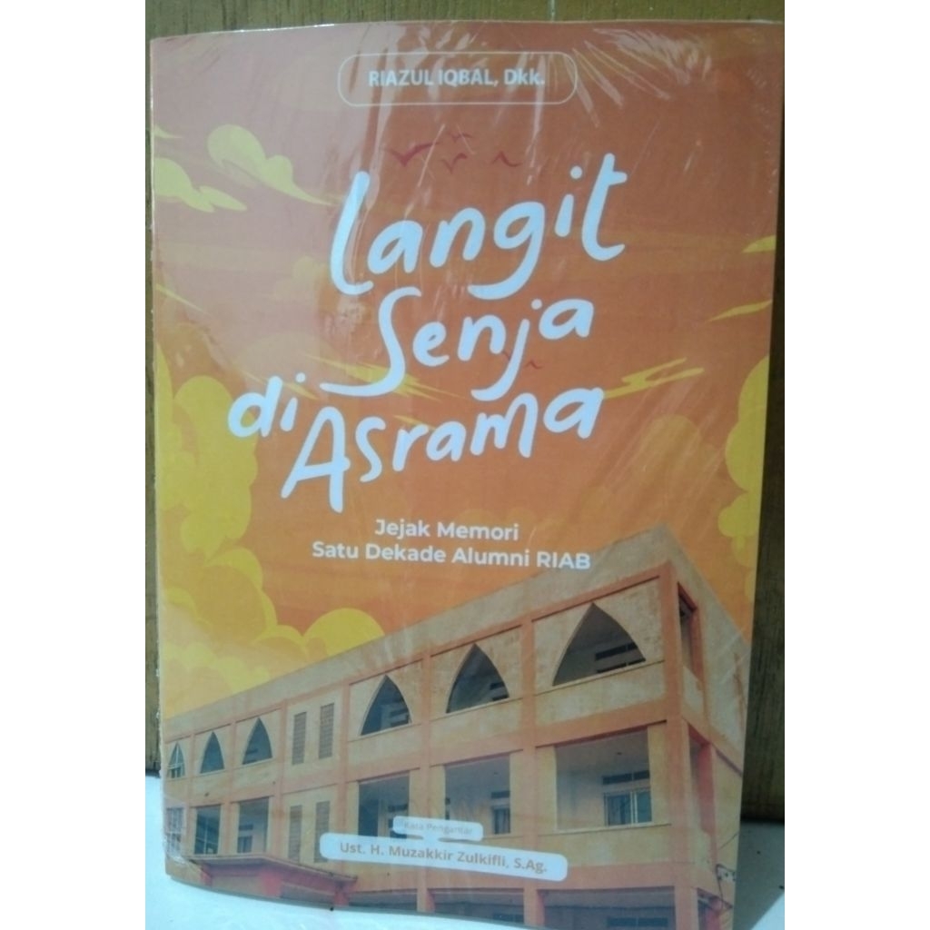 Buku Antologi Cerpen Langit Senja di Asrama