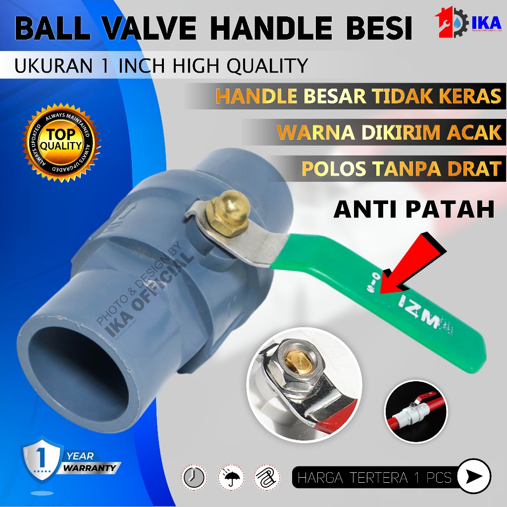 Stop Kran 1 Inch / Ball Valve PVC 1 Inch / Stop Kran Gagang Besi Ballvalve 1 Inch