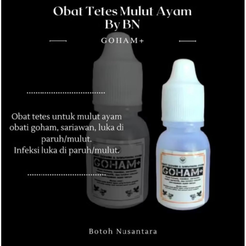 OBAT GOHAM AYAM MANIKAN OBAT TETES AYAM SARIAWAN OBAT TETES PARUH MULUT AYAM OBAT AYAM BANGKOK ADUAN