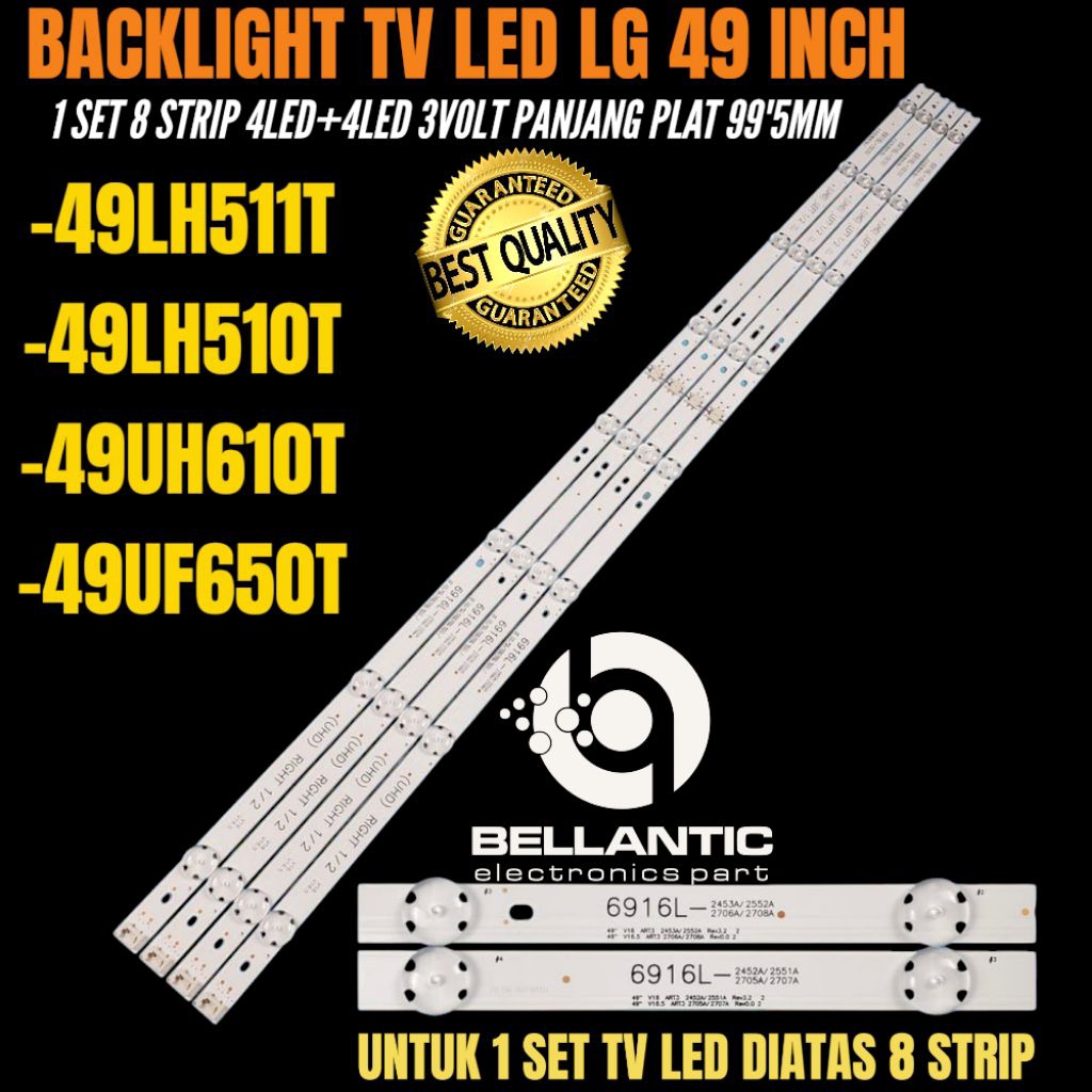 BACKLIGHT TV LED LG 49 INCH 49LH511T- 49LH510T- 49UH610T-49UF650T BACKLIGHT TV LED LG 49 INCH
