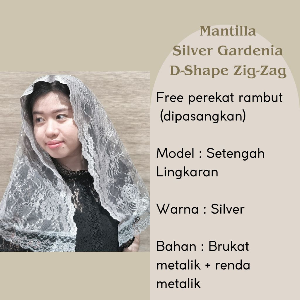 Mantilla Mantila Kerudung Misa Church Veil Silver Gardenia D-Shape Zig-Zag