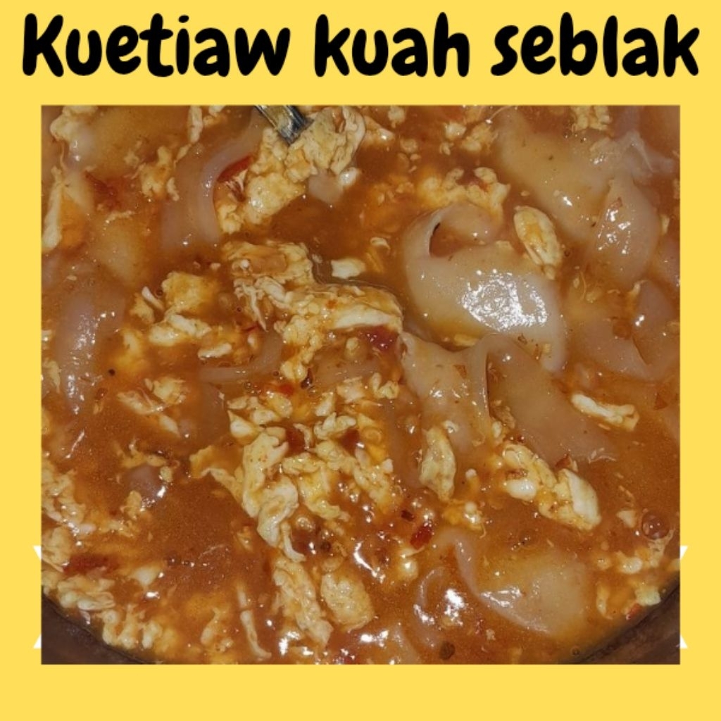 

mie kuetiaw kuah seblak cemilan makanan pedas gurih
