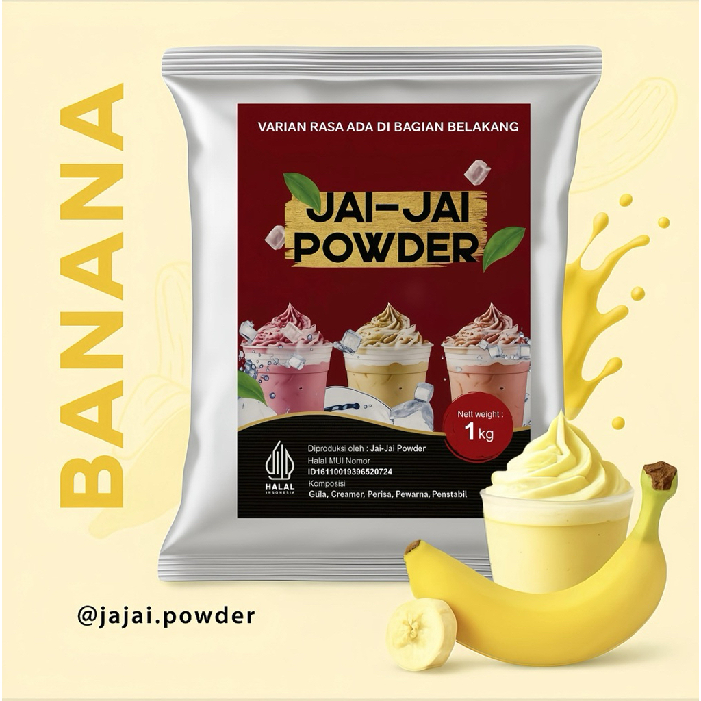 

Bubuk Minuman 1kg - BANANA - Jai Jai Powder