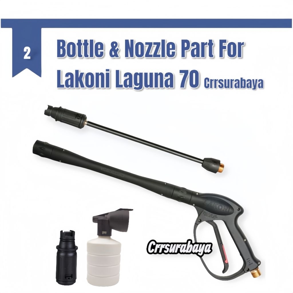 Sparepart Jet Cleaner Lakoni Laguna 70 Botol &  Nozzle Kepala Semprotan Air