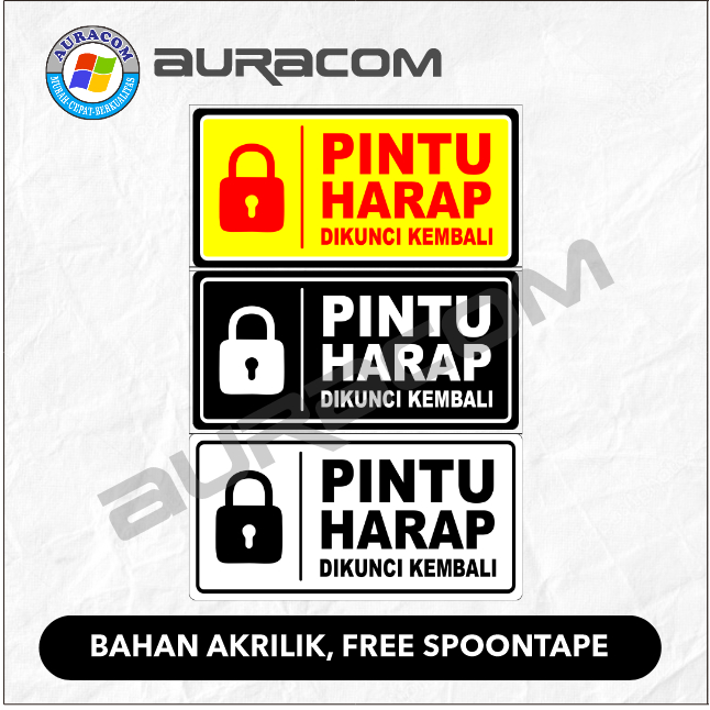 

AKRILIK SIGN PINTU HARAP DI KUNCI KEMBALI C-43