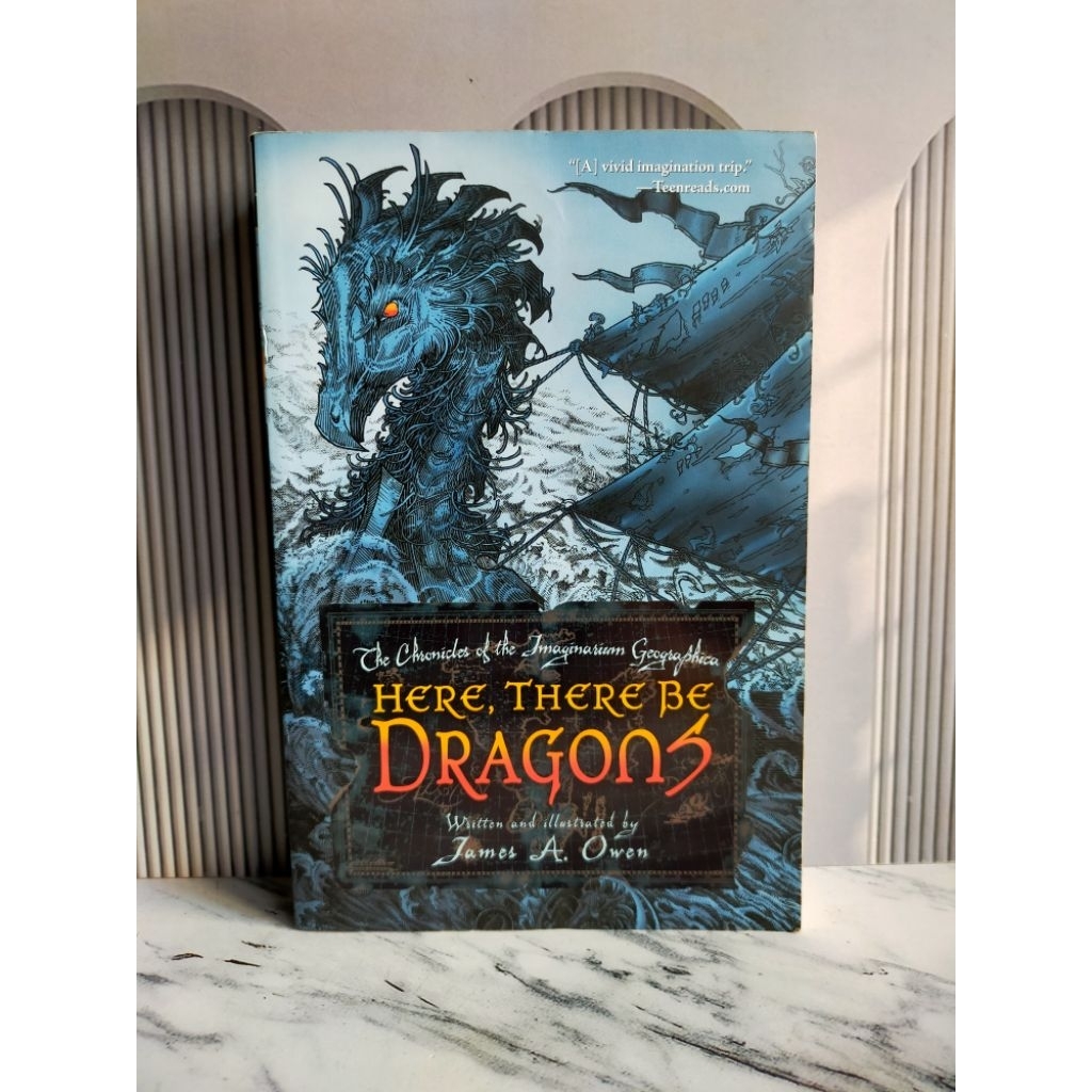 Novel Import The Chronicles of the Imaginarium Geographica - Here, There Be Dragons by James A.Owen 