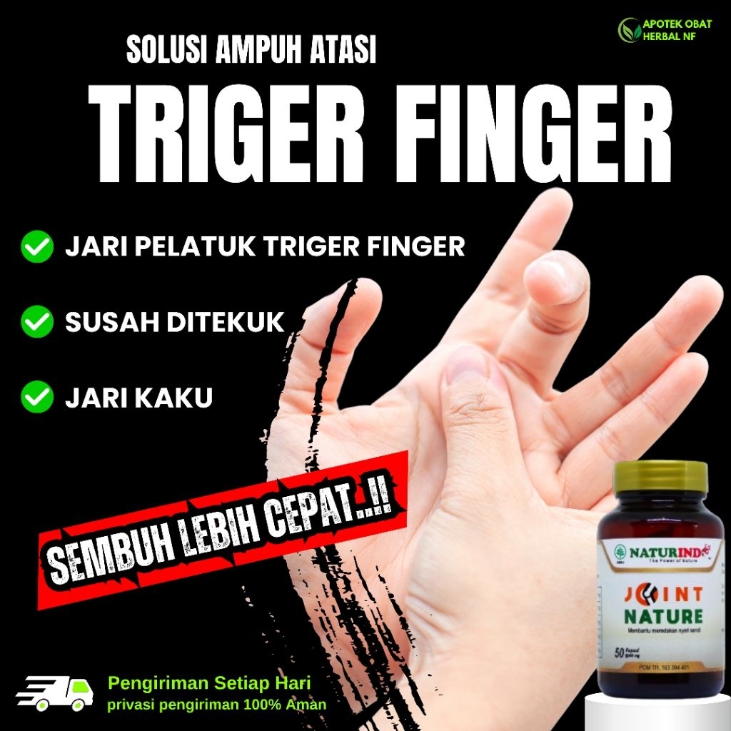 𝗢𝗕𝗔𝗧 𝗧𝗥𝗜𝗚𝗚𝗘𝗥 𝗙𝗜𝗡𝗚𝗘𝗥 Jari Jari Kaku Radang Sendi Pengapuran Nyeri Sendi Jari2 Tangan Kaku