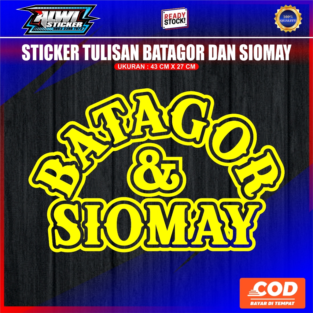 

TULISAN BATAGOR DAN SIOMAY CUTING STIKER,BAHAN SKOTLET,BUAT GROBAK JUALAN,UKURAN 43CM X 27CM