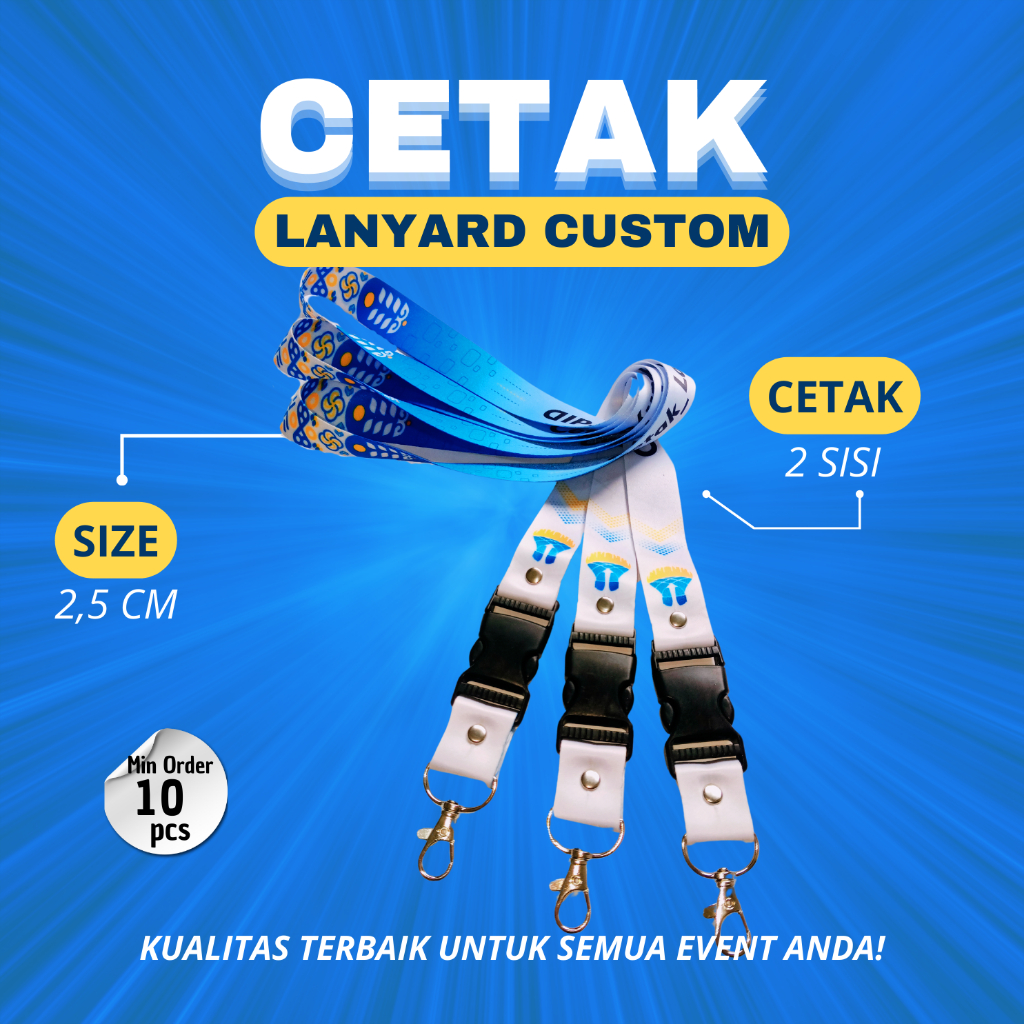 

Cetak Lanyard 2,5cm 2sisi Full Colour Bebas Desain Sesukamu!