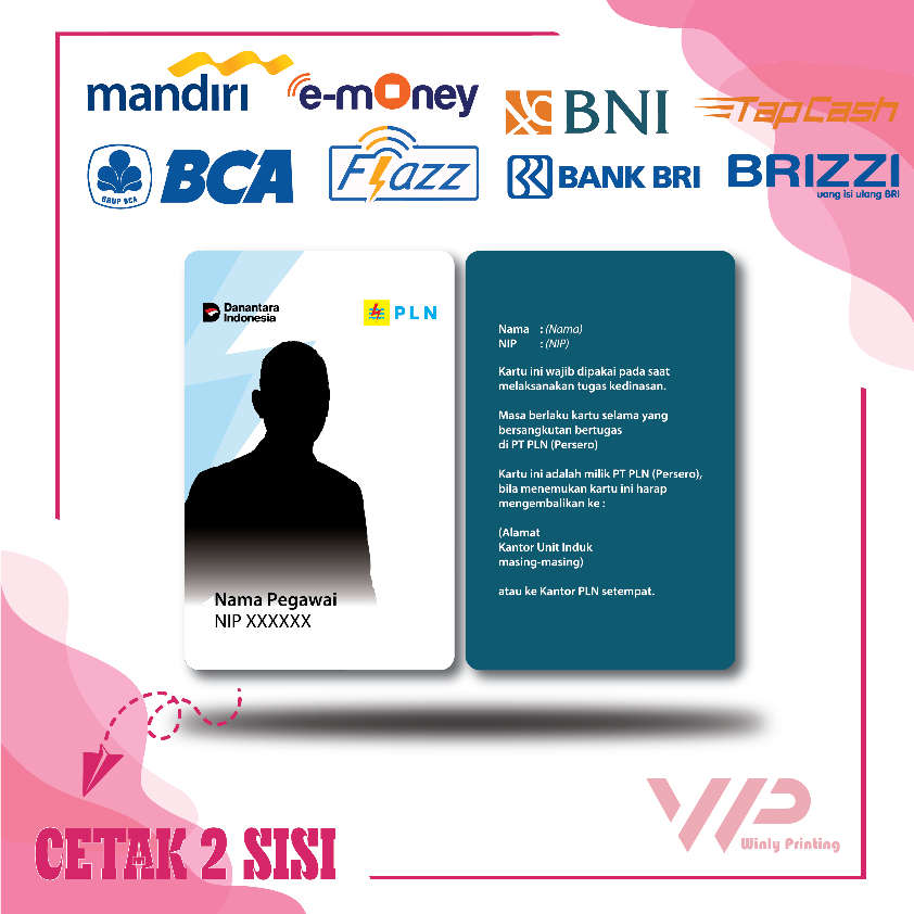 KARTU ID CARD PLN DANANTARA NEW DESIGN E MONEY ETOLL MANDIRI FLAZZ BCA GEN 2 TAPCASH BRIZZI - 2 SISI